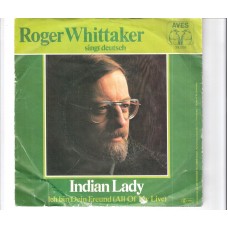 ROGER WHITTAKER - Indian Lady   ***deutsch gesungen***